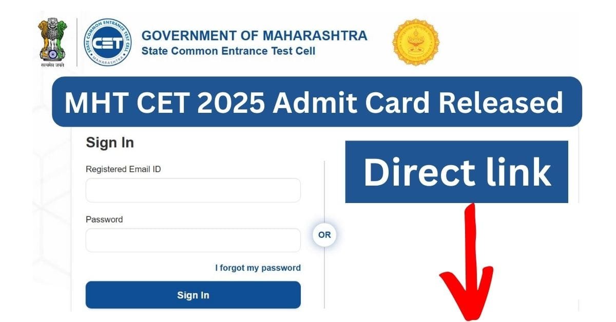 MHT CET 2025 Admit Card Released