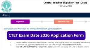 CTET Exam Date 2026 Application Form